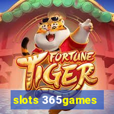 slots 365games